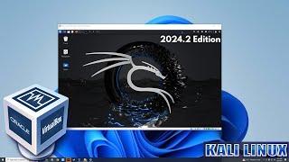 How to Install Kali Linux in VirtualBox 2024.2 Edition