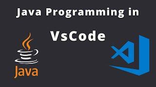 Run Java program in Visual Studio Code  VsCode extension for java programming in VsCode