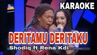 Deritamu Deritaku Karaoke New Monata Shodiq ft Rena Kdi