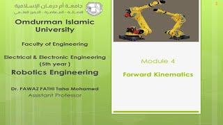 Robotics Engineering Module 4-3 Forward Kinematics
