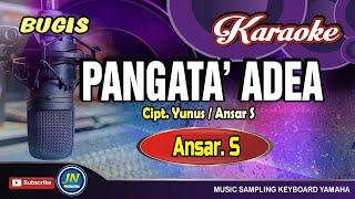 Pangata Adea  Karaoke Bugis   Tanpa Vocal  By Ansar S