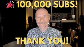 100000 Subscribers - Thank You