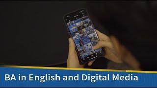 BA in English and Digital Media