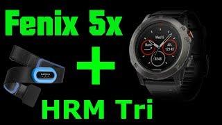 Fenix 5x + HRM Tri