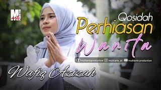 PERHIASAN WANITA - WAFIQ AZIZAH  OFFICIAL MUSIC VIDEO