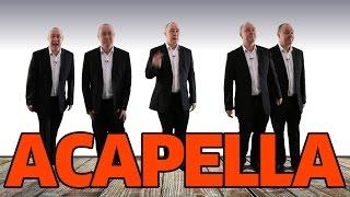 Acapella Medley - Stand By Me Every Breath you Take Dance with Me Tonight