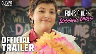 Erins Guide to Kissing Girls  Official Trailer