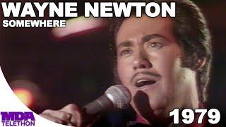 Wayne Newton - Somewhere  1979  MDA Telethon