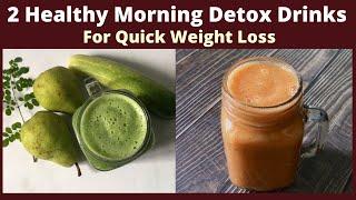 Combo detox drinks for weight loss  Belly fat loss drinks.