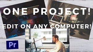 HOW TO Edit on multiple Computer Adobe Premiere Pro Tutorial.