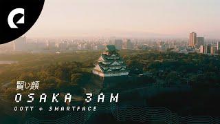 Ooyy Smartface - Osaka 3AM Music video by Benn TK