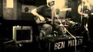 Ben Miller Band Blow Wind Blow
