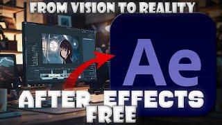 Adobe After Effects - Download LEGALLY for FREE 2024 No Crack Needed
