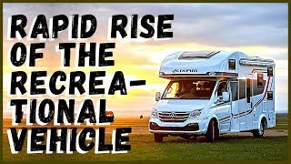 The Rapid Rise of the Recreational Vehicle