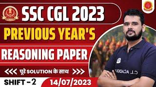 Reasoning SSC CGL PREVIOUS YEAR  CGL 2023   14 july 2023 SHIFT-2 SSC CGL 2023 MAINS CGL 2024