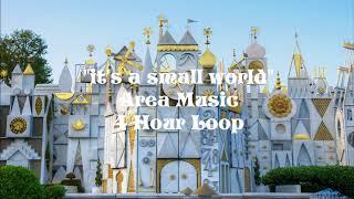its a Small World Area Music4 Hour Extended Loop WithTick Tock sound