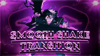Capcut Smooth Shake Transition #capcut #capcuttutorial #anime #amvedit #capcutshake