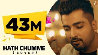 B Praak  Hath Chumme Cover Ft. Jaani  Ammy Virk  DM