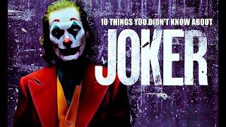 10 Things You Didnt Know About Joker