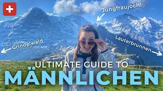 Guide to MÄNNLICHEN  Best Views of Grindelwald Lauterbrunnen Wengen & Jungfraujoch