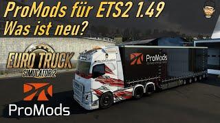 ETS2 1.49  ProMods - Was ist neu?  Europe - Middle East - The Great Steppe