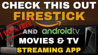 Top 100% FREE MOVIES & TV STREAMING APP   FIRESTICK & ANDROID TV no sign up 2024