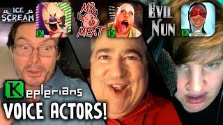REAL VOICE ACTORS  ICE SCREAM  EVIL NUN  MR MEAT   Keplerians 500k SPECIAL EXTRACT 