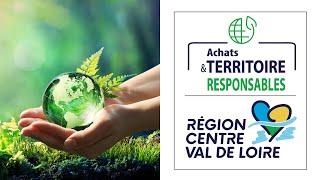 La Région Centre-Val de Loire engagée dans lachat responsable