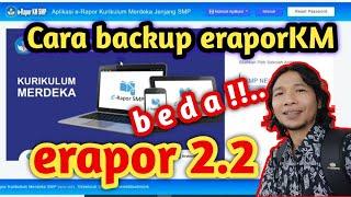 cara beda mudah backup e-rapor KM versi M.01 terbaru - antisipasi error di e-rapor ini solusinya.