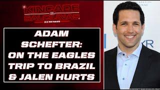 ESPN Insider Adam Schefter on The Eagles Trip to Brazil & Jalen Hurts