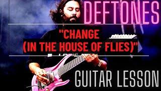 Deftones - Change In the House of Flies  Easy Guitar Lesson