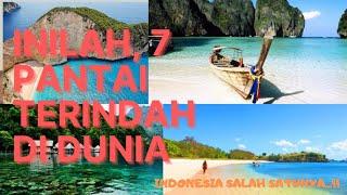 7 Pantai Terindah di Dunia Ada Indonesia
