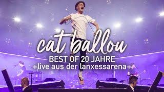 CAT BALLOU - BEST OF 20 JAHRE Live 2019 aus der KölnArena