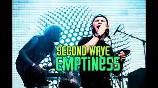Second Wave -  Emptiness Official video