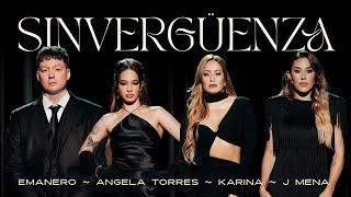 Emanero Karina J mena Angela Torres - SINVERGÜENZA Official Video