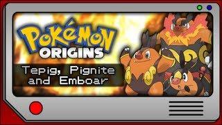 Pokemon Origins - Tepig Pignite and Emboar