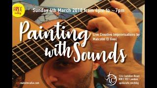 Painting with Sounds - a Sunday jam in Camden London with upcoming talent my student Henry Brewer