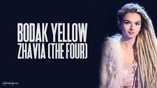 Zhavia - Bodak Yellow LyricsThe Four