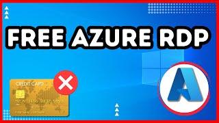 NEW TRICK - How To Create Azure RDP For Free   No Crēdit Càrd Required