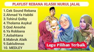 FULL ALBUM REBANA Enak DI Play Di Sound System   NURUL JALAL Ds JETAK WEDUNG DEMAK