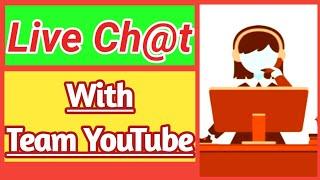 Cara Hubungi Tim Youtube via Live Chat