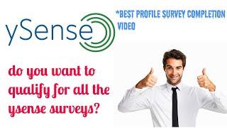 BEST YSENSE CLIXSENSE PROFILE COMPLETION FOR ALL SURVEY QUALIFICATION