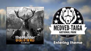 #07. Medved-Taiga National Park Entering Theme – theHunter Call of the Wild Soundtrack