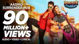 Aashiq Surrender Hua Video Song   Varun Alia  Amaal Mallik Shreya Ghoshal Badrinath Ki Dulhania