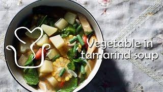 Vegetable in tamarind soup recipe