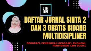 Waw Daftar jurnal Sinta 2 dan 3 gratis bidang multidisipliner Geografi Ekonomi dll