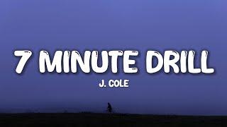 J.Cole - 7 Minutes Drill Lyrics