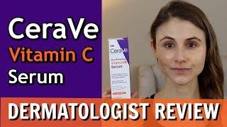 CERAVE VITAMIN C SERUM REVIEW DR DRAY