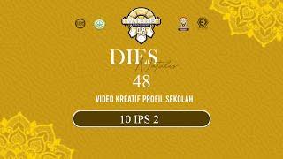 Lomba Video Kreatif Profil Sekolah  Dies Natalis 48 SMA Negeri 2 Pare  10 IPS 2