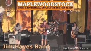 Jim Hayes Band at Maplewoodsotck 2014